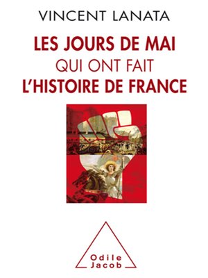 cover image of Les jours de mai qui ont fait l'histoire de France